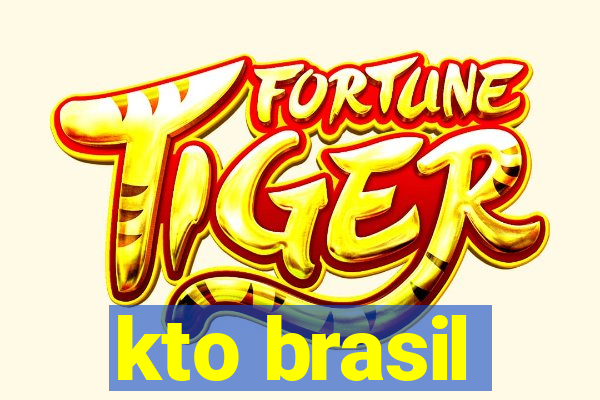 kto brasil